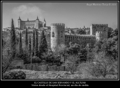 2020 03 04 - 0006 El Castillo de San Servando y El Alcazar vistos desde El Hospital Provincial